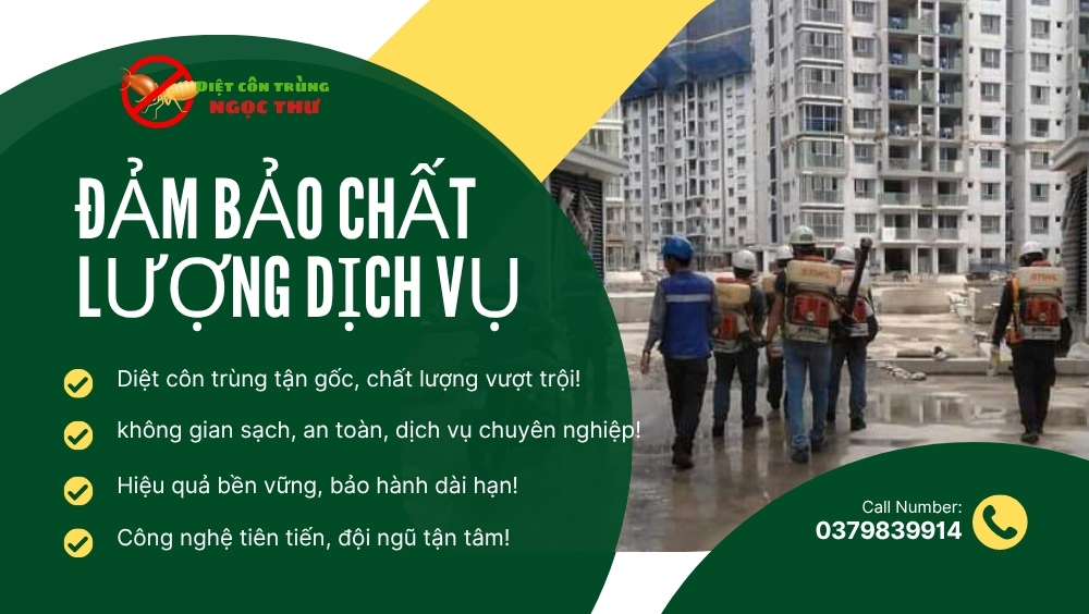 Cam kết chất lượng từ dịch vụ diệt côn trùng ngọc thư